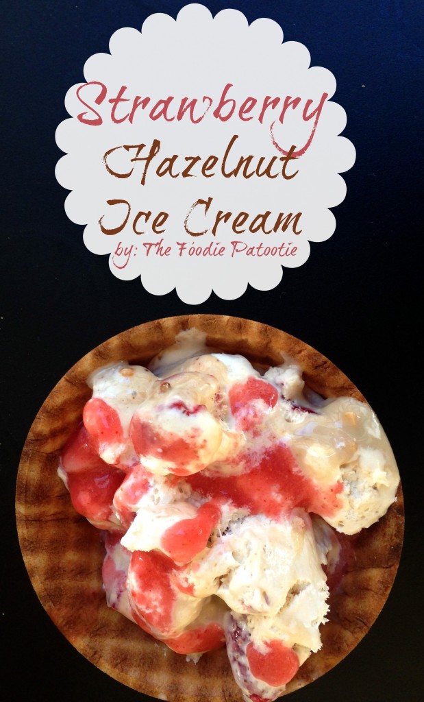 Strawberry Hazelnut Ice Cream by TheFoodiePatootie.com #dessert #icecream #strawberry