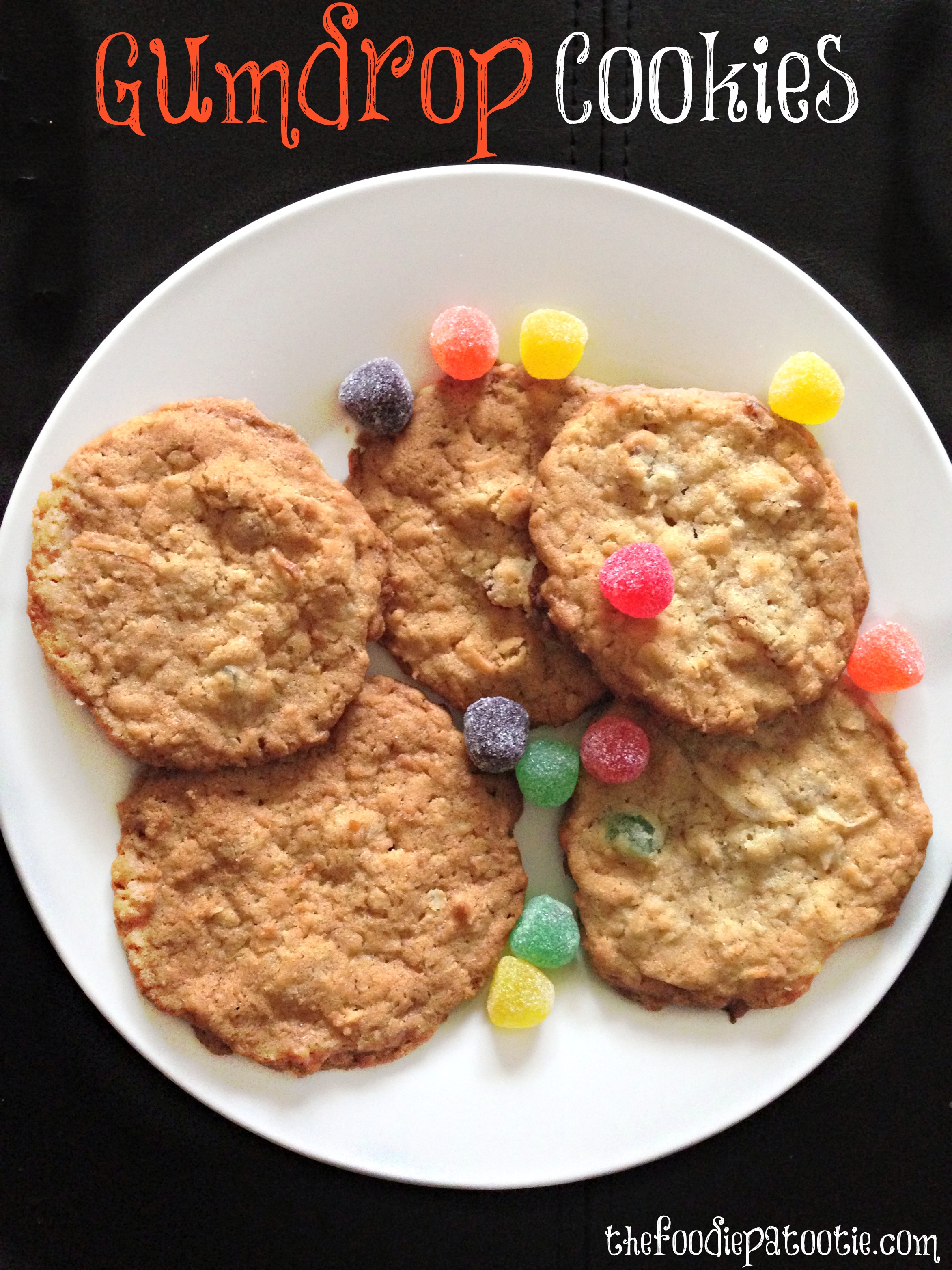 National Gumdrop Day | Gumdrop Cookies – The Foodie Patootie