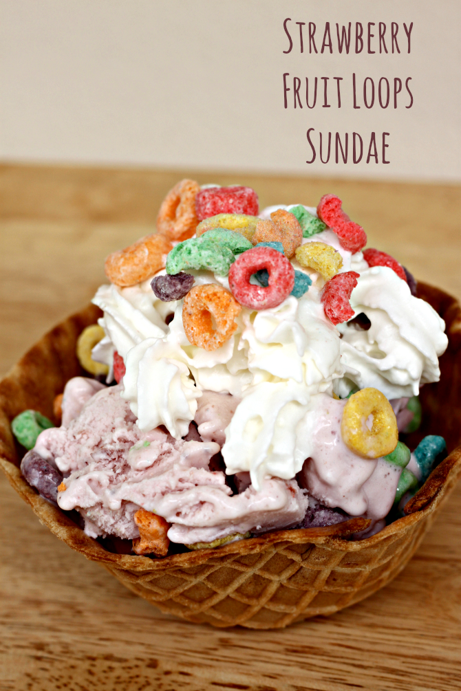 National Strawberry Sundae Day | Strawberry Fruit Loops Sundae